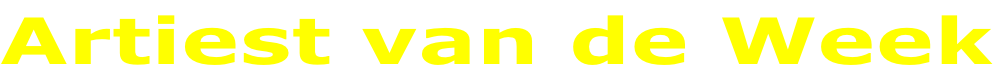 Artiest van de Week